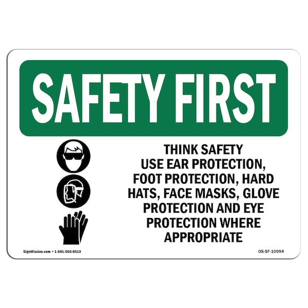 OSHA Sign, Think Use Ear Protection W/ Symbol, 18in X 12in Aluminum, 18" W, 12" H, Landscape